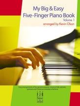 My Big and Easy Five Finger Piano Book No. 1 piano sheet music cover